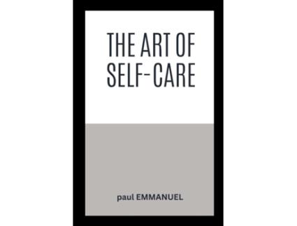Livro The Art of Self-Care de PAUL EMMANUEL (Inglês)