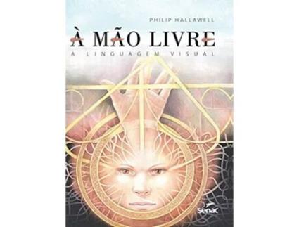 Livro À Mão Livre De Philip Charles Hallawell (português - Capa Dura)