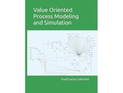 Livro Value Oriented Process Modeling And Simulation De Fuad Gattaz Sobrinho (inglês)