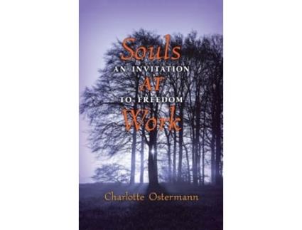 Livro Souls At Work De Charlotte Ostermann (inglês)
