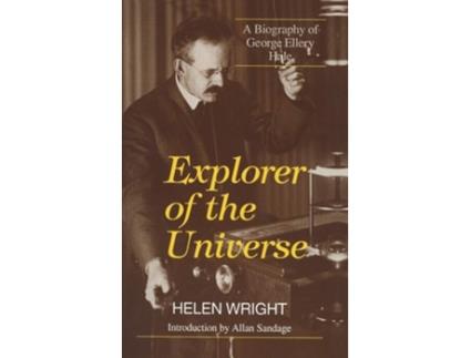 Livro Explorer Of The Universe De Helen Wright (inglês - Capa Dura)