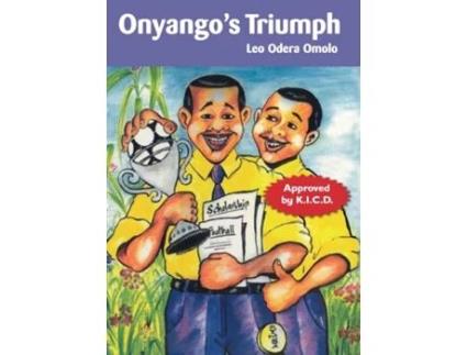 Livro Onyangos Triumph De Omolo, Leo Et Al. (inglês)