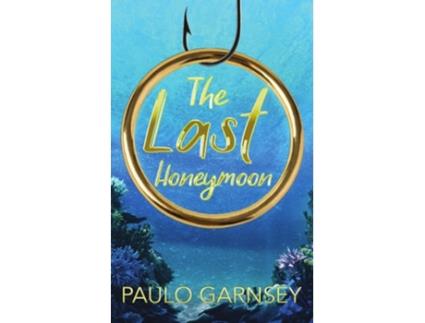 Livro The Last Honeymoon de Paulo Garnsey (Inglês)