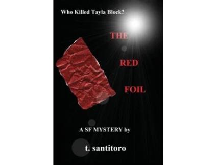 Livro The Red Foil de Teri Santitoro (Inglês)
