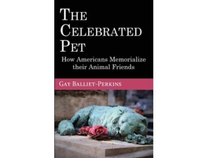 Livro The Celebrated Pet De Gay Balliet-perkins (inglês)