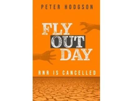 Livro FLY OUT DAY de PETER HODGSON (Inglês)