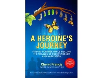 Livro A Heroines Journey De Cheryl Francis (inglês)