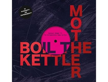 Livro Boil The Kettle Mother De Exhibitions International (inglês - Capa Dura)