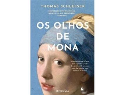 Livro Os Olhos De Mona De Thomas Schlesser (português)