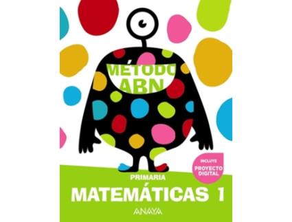 Livro Matemáticas 1ºprimaria. Abn. Andalucía 2023 Da Editorial Anaya De Jaime Martínez Montero, José Miguel De La Rosa Sánchez Et Al. (espanhol)