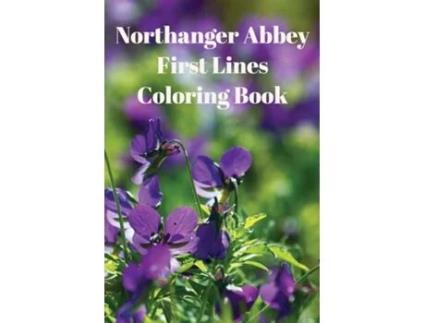 Livro Northanger Abbey First Lines Coloring Book de Jane Austen (Inglês)