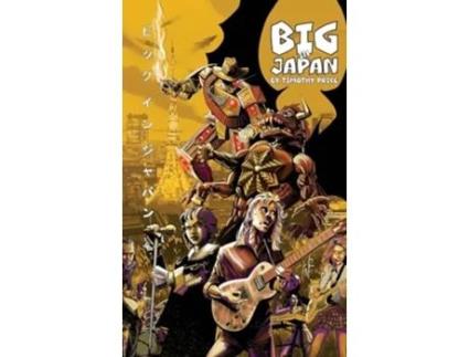 Livro Big in Japan de Timothy Price e Alan O W Barnes (Inglês - Capa Dura)