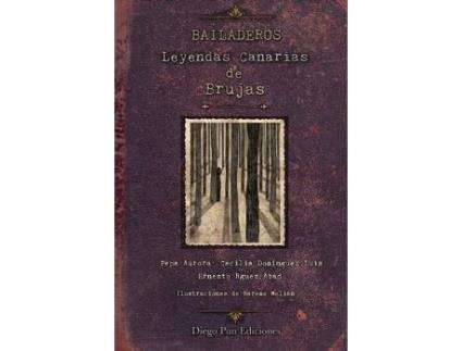 Livro Bailaderos Da Editorial Diego Pun Ediciones De Ernesto Rodríguez Abad, Josefa Aurora Rodríguez Silvera Et Al. (espanhol)