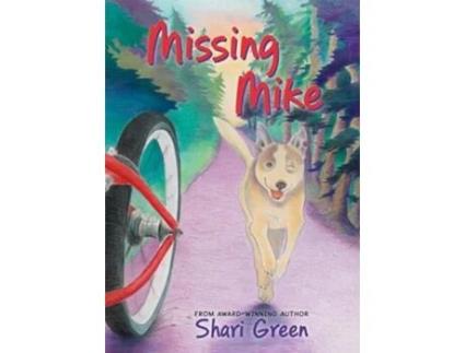 Livro Missing Mike De Shari Green (inglês)