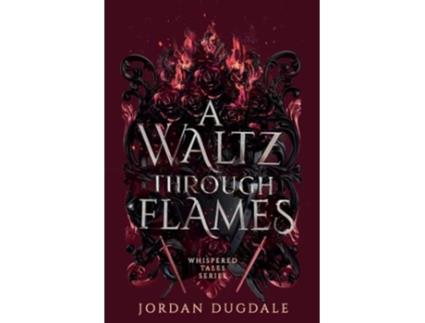 Livro A Waltz Through Flames de Jordan Dugdale (Inglês)