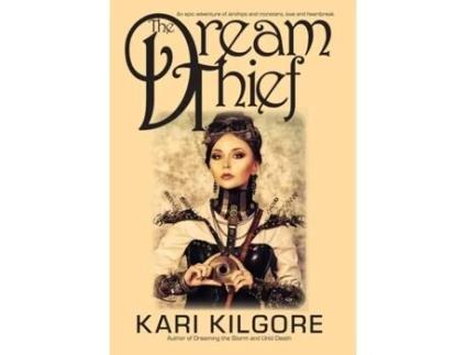 Livro The Dream Thief De Kari Kilgore (inglês)