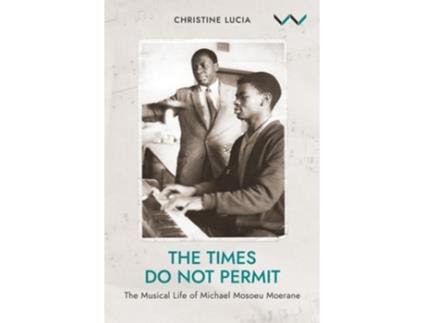 Livro The Times Do Not Permit de Christine Lucia (Inglês)