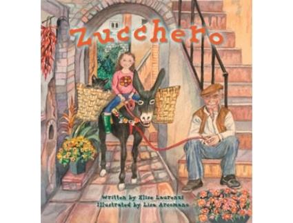 Livro Zucchero de Elise Laurenzi (Inglês)