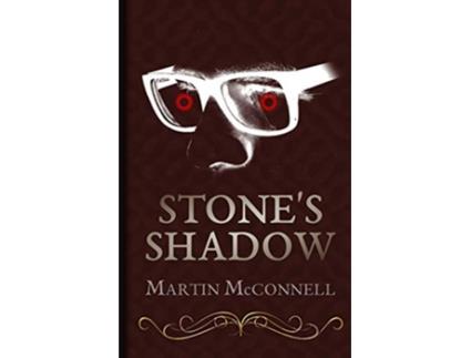 Livro Stones Shadow De Martin Mcconnell (inglês)