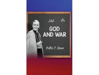 Livro God and War de Fulton J Sheen (Inglês)