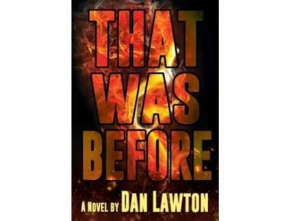 Livro That Was Before De Dan Lawton (inglês)