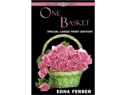 Livro One Basket De Edna Ferber (inglês)