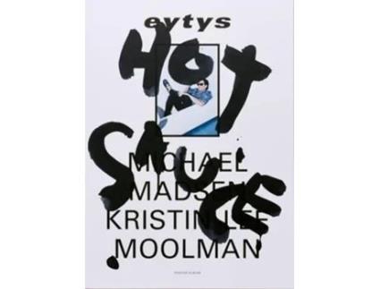 Livro Hot Sauce De Kristin-lee Moolman (inglês)