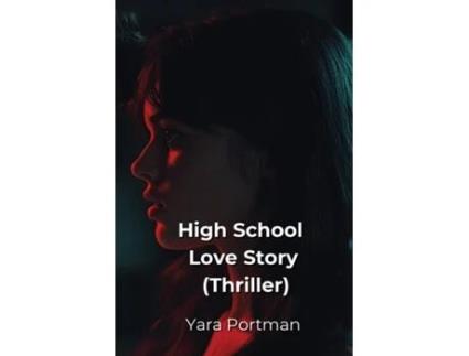 Livro High School Love Story de Yara Portman (Inglês)