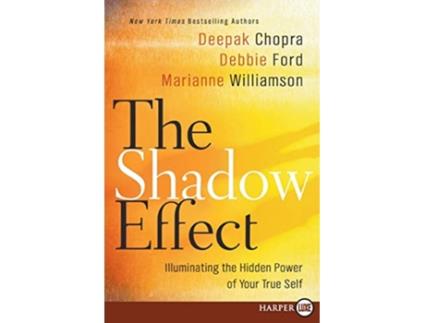 Livro Shadow Effect de Deepak Chopra, Marianne Williamson et al. (Inglês)