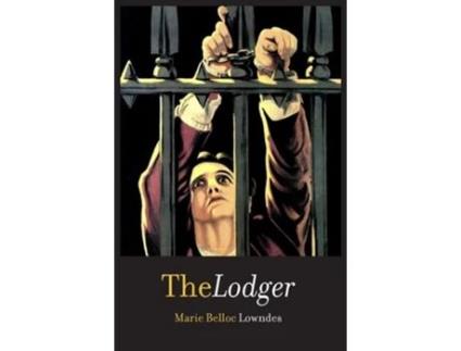 Livro The Lodger De Marie Belloc Lowndes (inglês - Capa Dura)