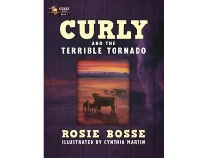 Livro Curly and the Terrible Tornado de Rosie Bosse (Inglês)