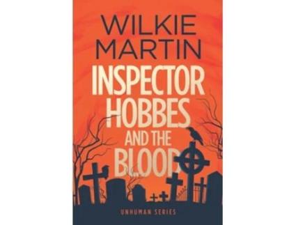 Livro Inspector Hobbes And The Blood De Wilkie Martin (inglês)