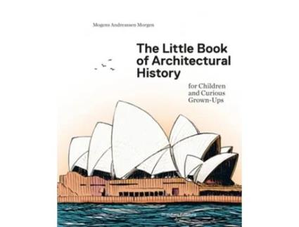 Livro The Little Book Of Architectural History De Mogens A Morgen/nor (inglês - Capa Dura)