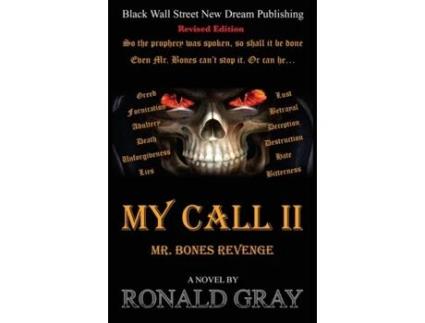 Livro My Call II: Mr. Bones Revenge (Volume 2) Ronald Gray (Inglês)