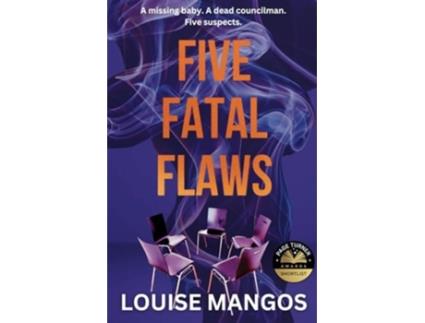 Livro Five Fatal Flaws de Louise Mangos (Inglês)