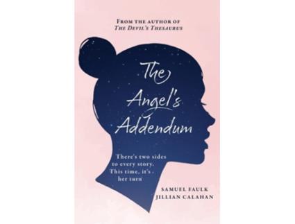 Livro The Angels Addendum de Samuel L Faulk e Jillian Calahan (Inglês)