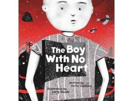 Livro The Boy with No Heart Victor Camozzi (Inglês)
