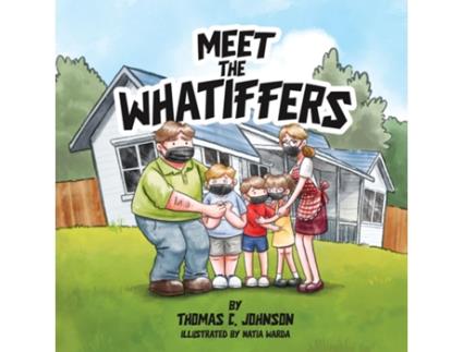 Livro MEET THE WHATIFFERS de Thomas C Johnson (Inglês)