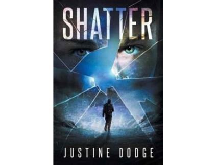 Livro Shatter Justine Dodge (Inglês)
