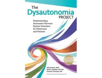 Livro The Dysautonomia Project De Kelly Freeman, David S Goldstein Et Al. (inglês)