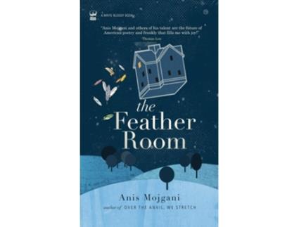 Livro The Feather Room de Anis Mojgani (Inglês - Capa Dura)
