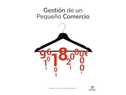 Livro Gestion De Un Pequeño Comercio 2024 Da Editorial Editex De Manuel José González Rodríguez (espanhol)