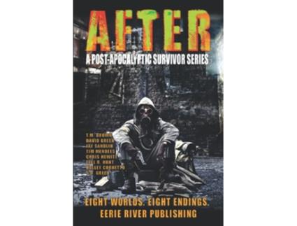 Livro After A Post Apocalyptic Survivor Series De Eerie River Publishing, Tm Brown Et Al. (inglês)