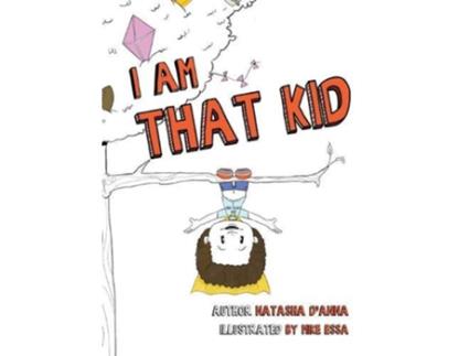 Livro I Am That Kid De Natasha D'anna (inglês)