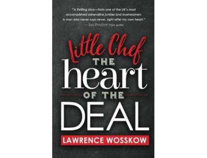 Livro Little Chef The Heart Of The Deal De Lawrence Wosskow (inglês)