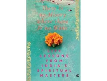 Livro There Is No Misery Where There Is No Want de Aleph Book Company (Inglês - Capa Dura)