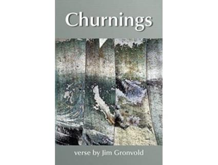 Livro Churnings De Jim Gronvold (inglês)