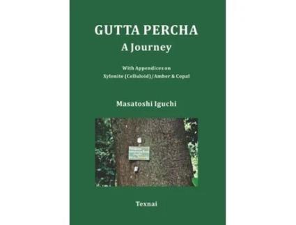 Livro Gutta Percha De Masatoshi Iguchi (inglês)