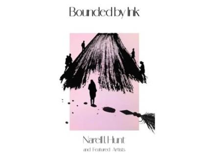 Livro Bounded By Ink Collection II Collection II de Narell Hunt (Inglês)