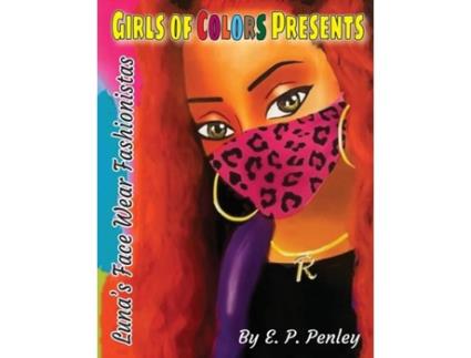 Livro Lunas Face Wear Fashionistas de EP Penley (Inglês)